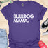 Bulldog Mama - V1 - Bold T-Shirt